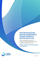 Review on existing data on underwater sounds from pile driving activities